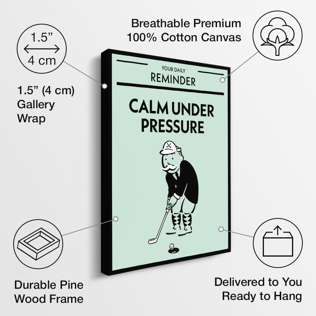 Calm Under Pressure canvas art