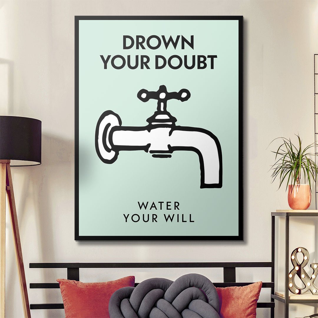 Drown Your Doubt canvas art