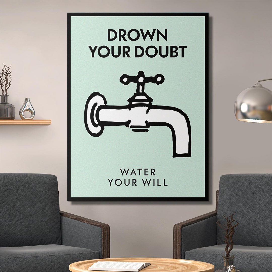 Drown Your Doubt canvas art