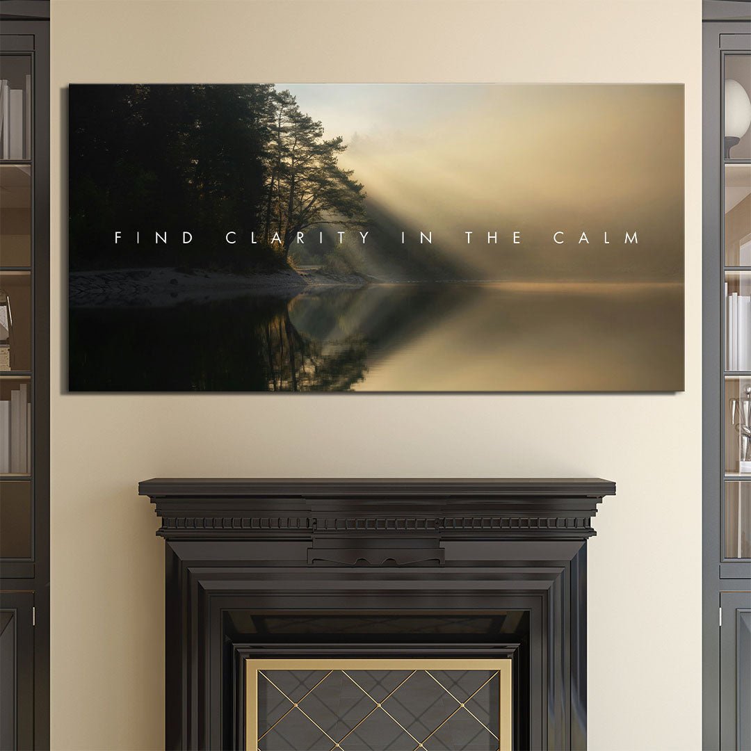 Find Clarity In The Calm canvas art