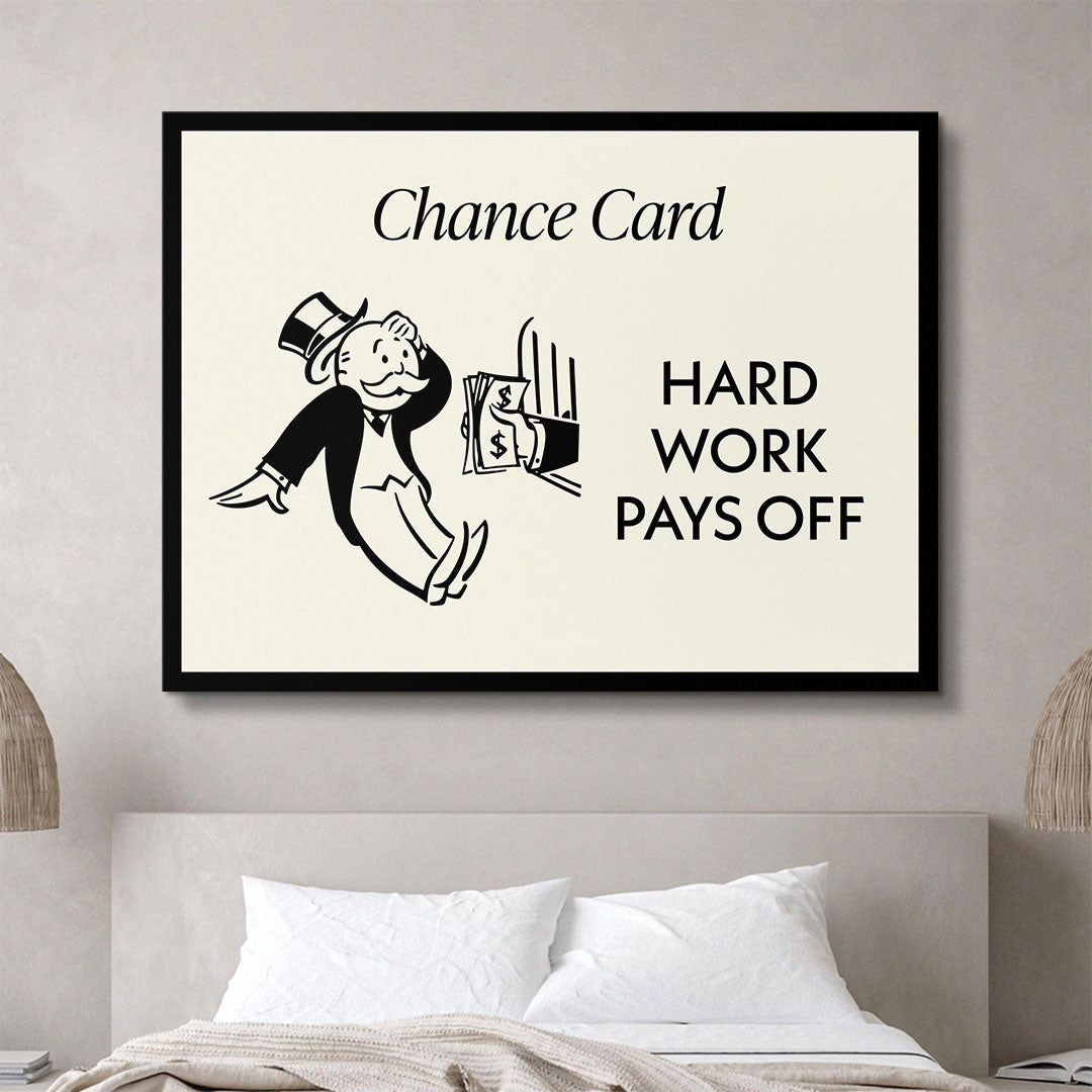Hard Work Pays Off canvas art