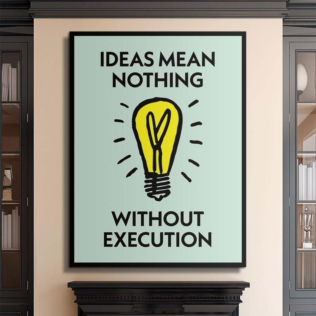 Ideas vs Execution canvas art