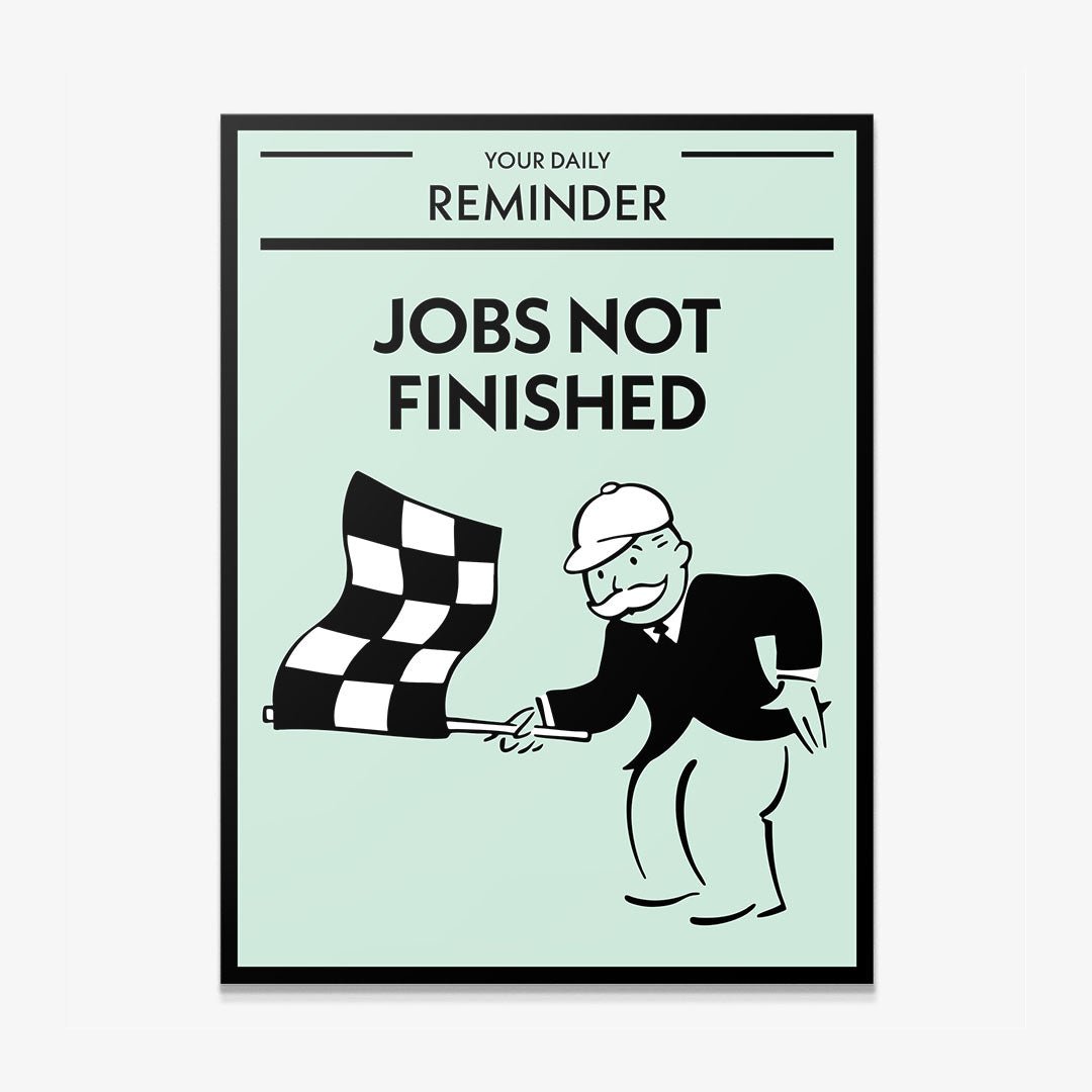 Jobs Not Finished canvas art