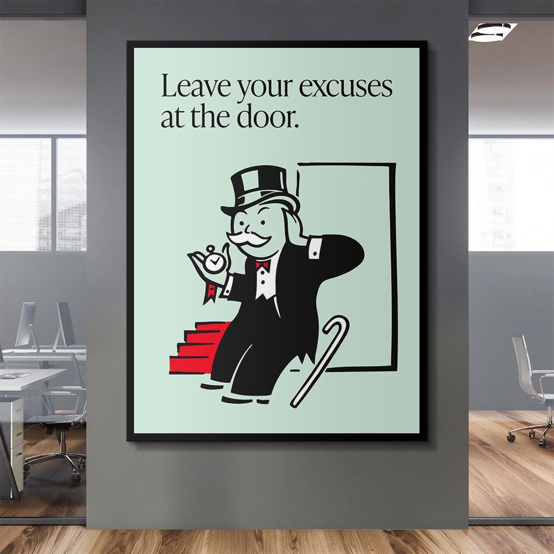 Leave Your Excuses At the Door motivational canvas wall art