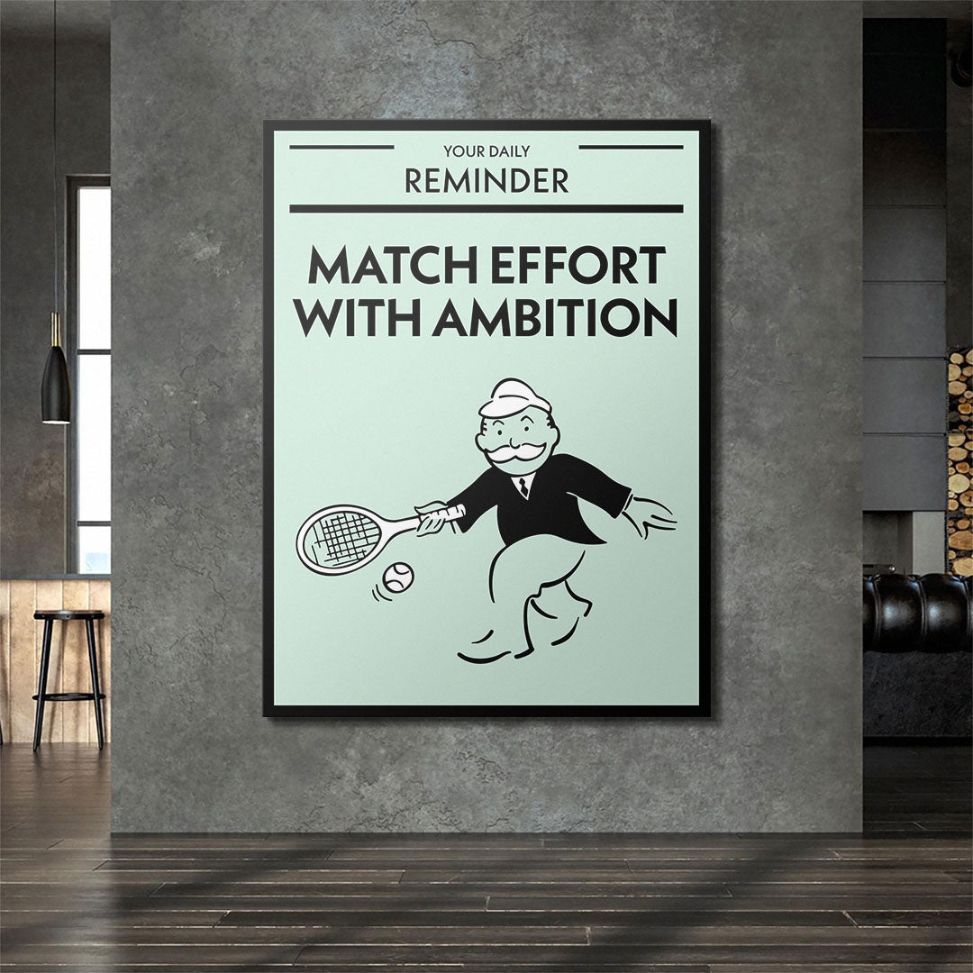 Match Effort With Ambition canvas art