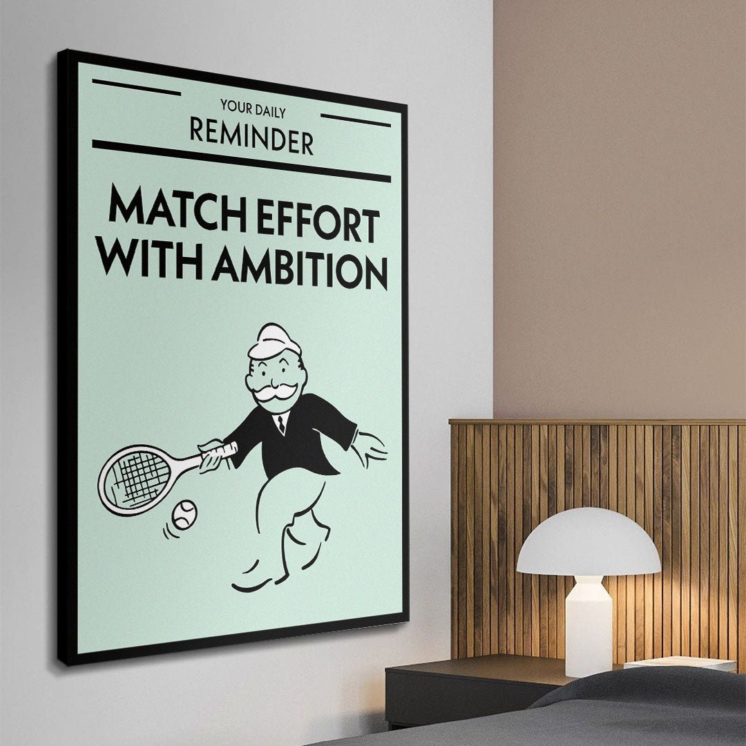 Match Effort With Ambition canvas wall art