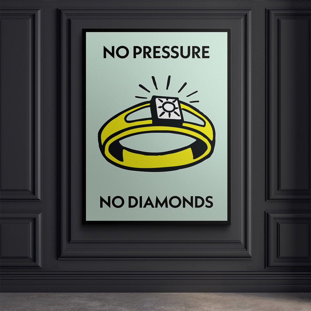 No Pressure No Diamonds canvas art