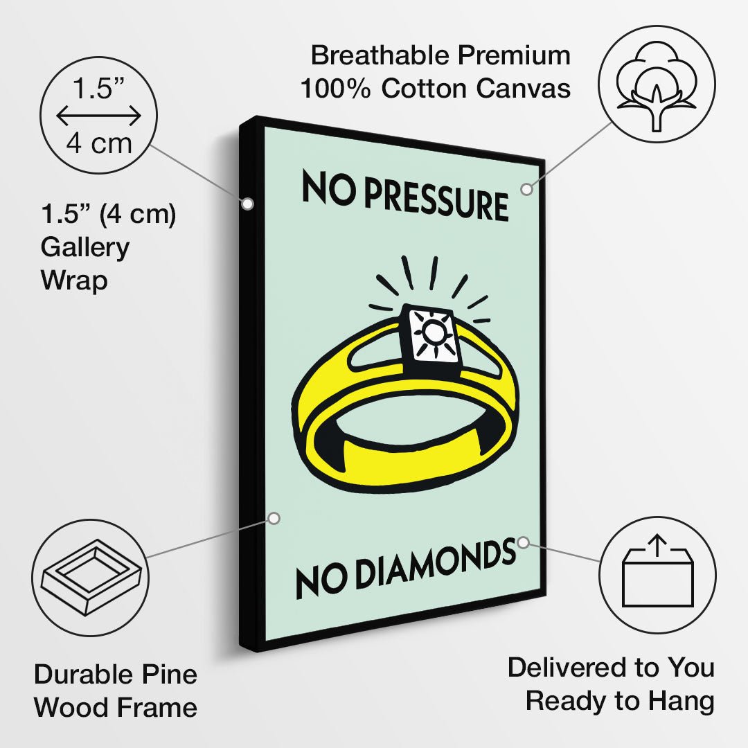 No Pressure No Diamonds canvas art