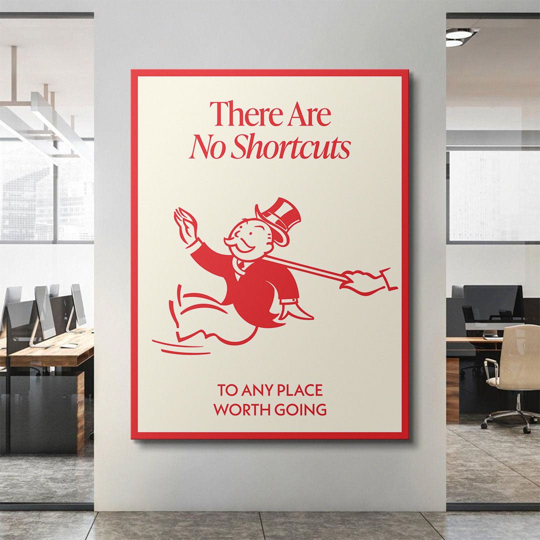 No Shortcuts canvas art