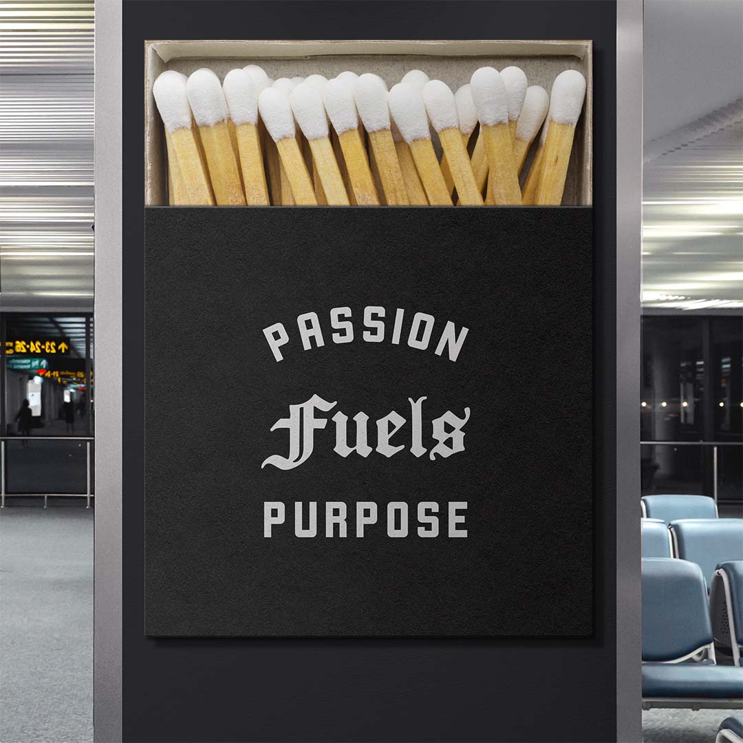 Passion Fuels Purpose canvas art