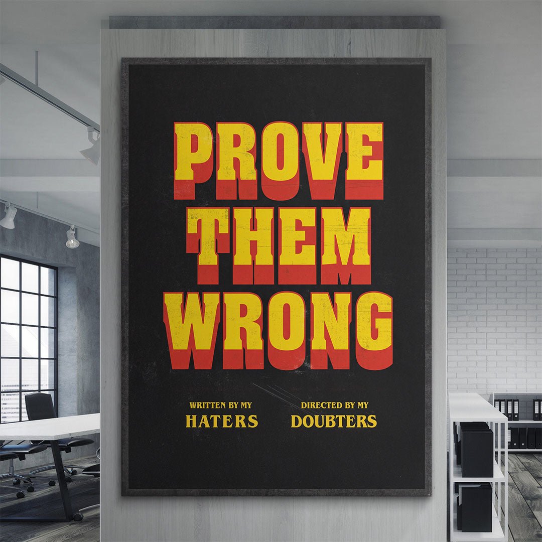 Prove Them Wrong canvas wall art