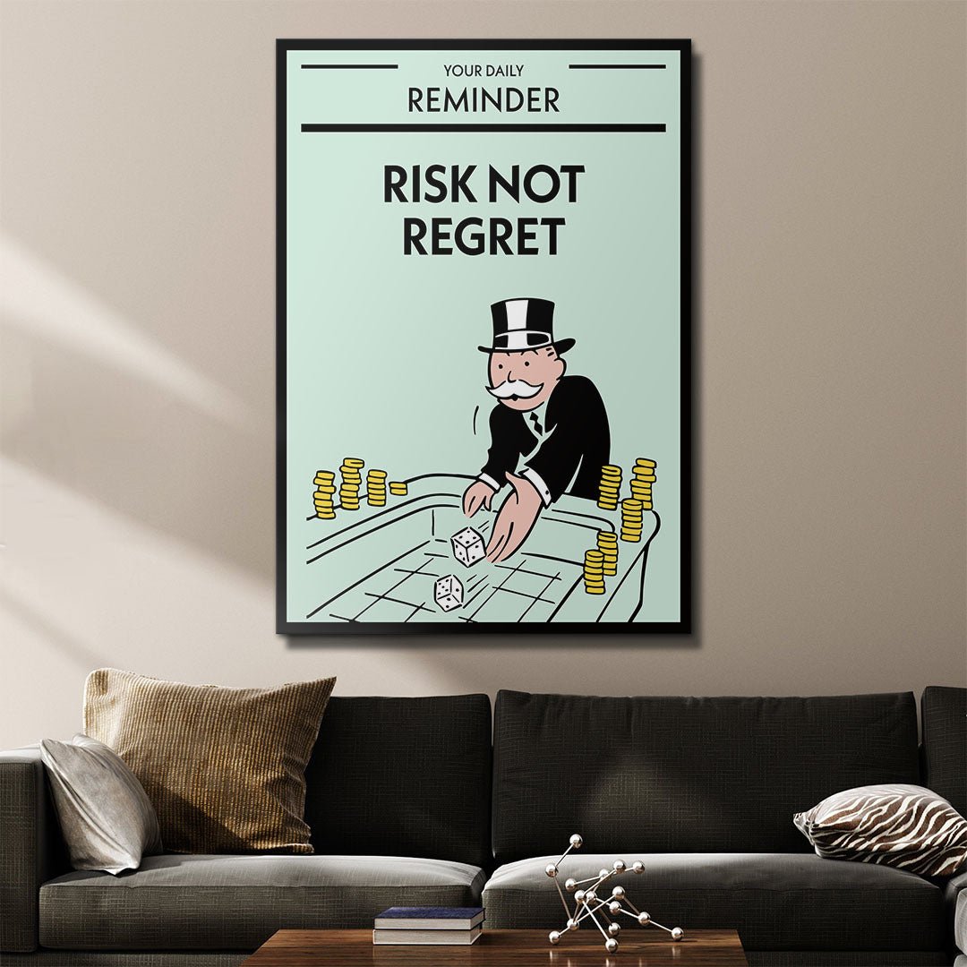 Risk Not Regret canvas art