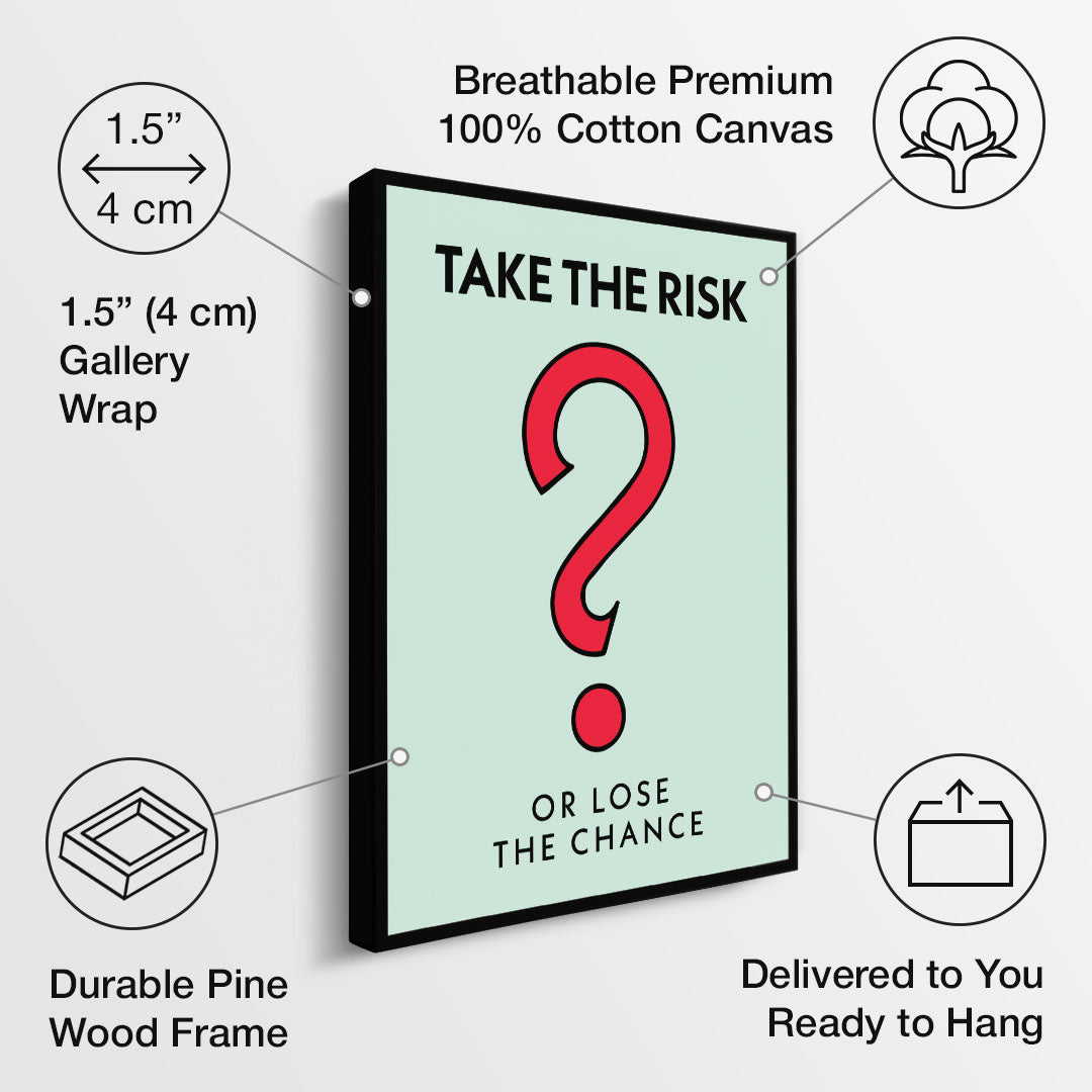 Take The Risk canvas art