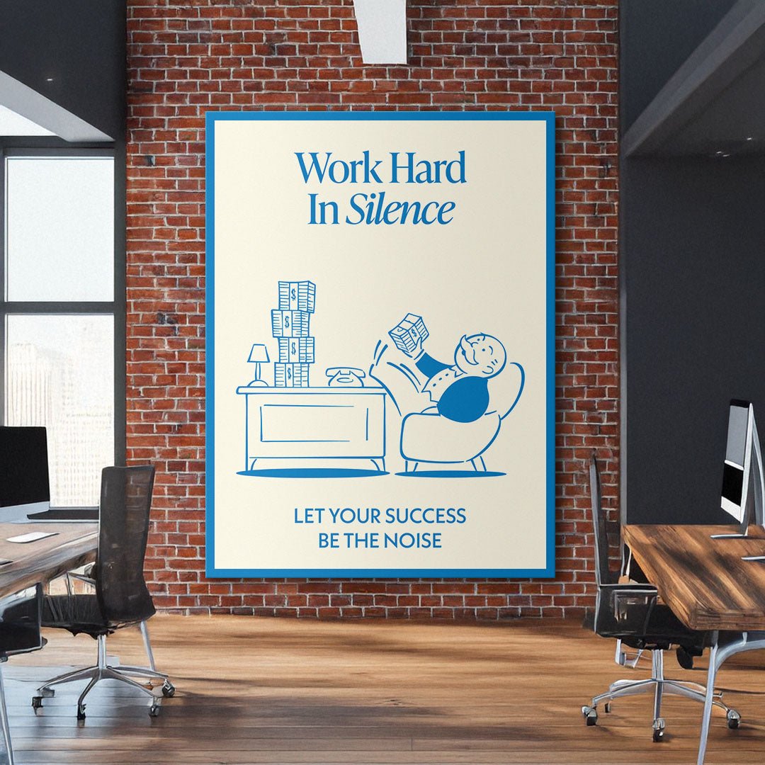 Work Hard In Silence canvas art
