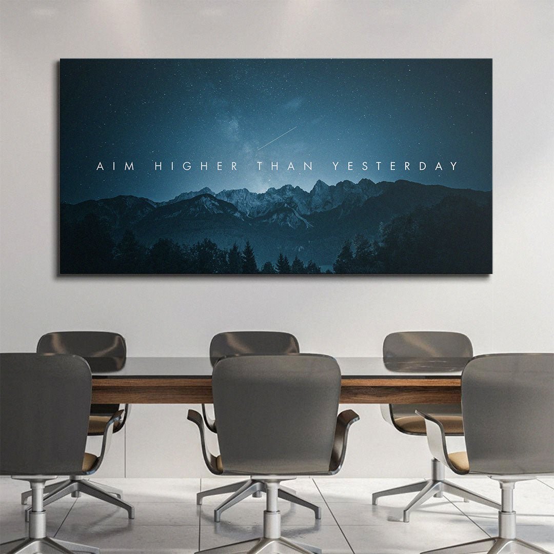 Aim Higher Than Yesterday motivational canvas wall art