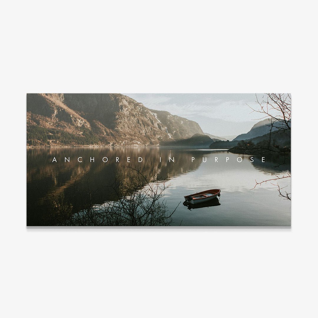 Anchored In Purpose canvas wall art