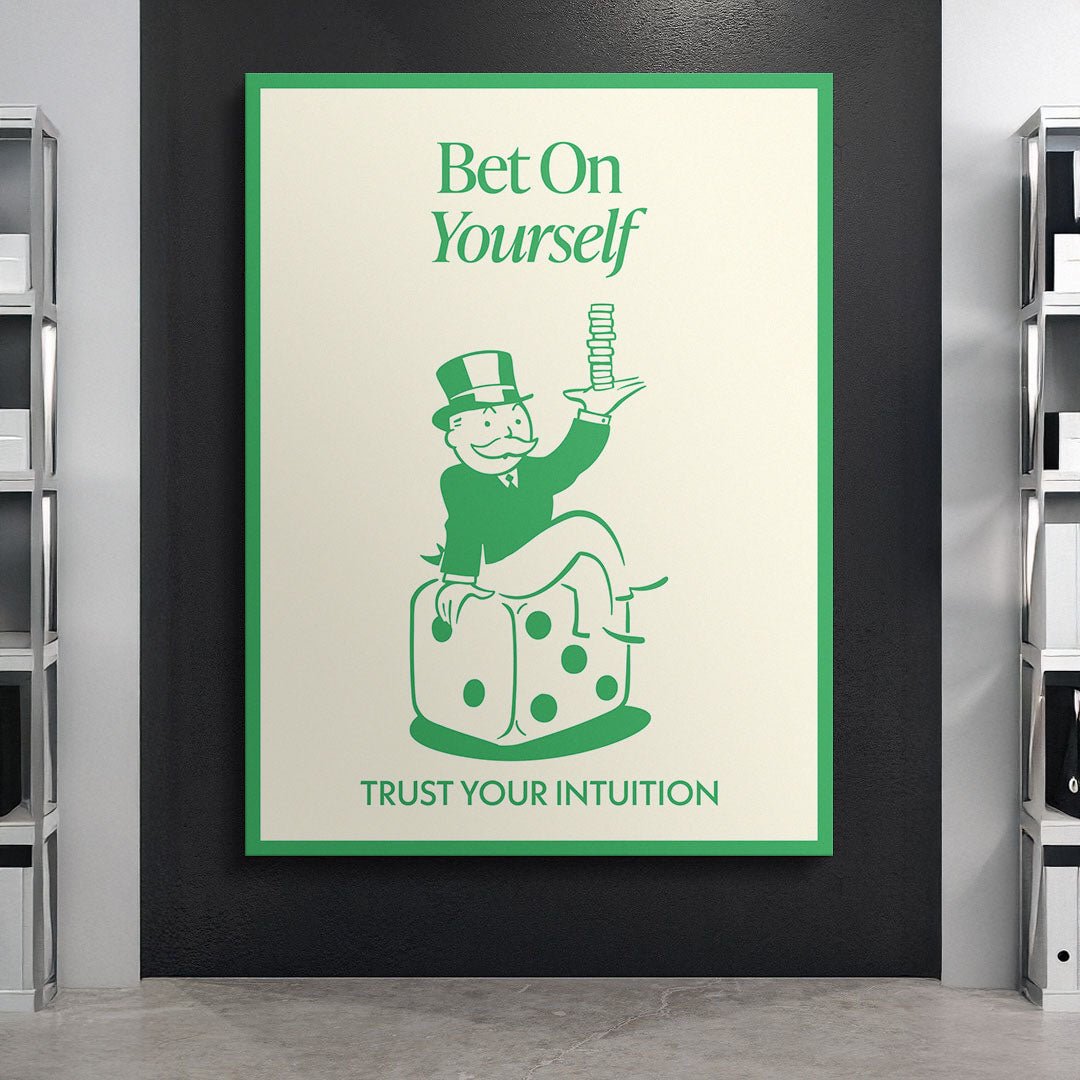 Bet On Yourself canvas art
