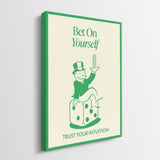 Bet On Yourself canvas wall art