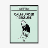 Calm Under Pressure canvas wall art