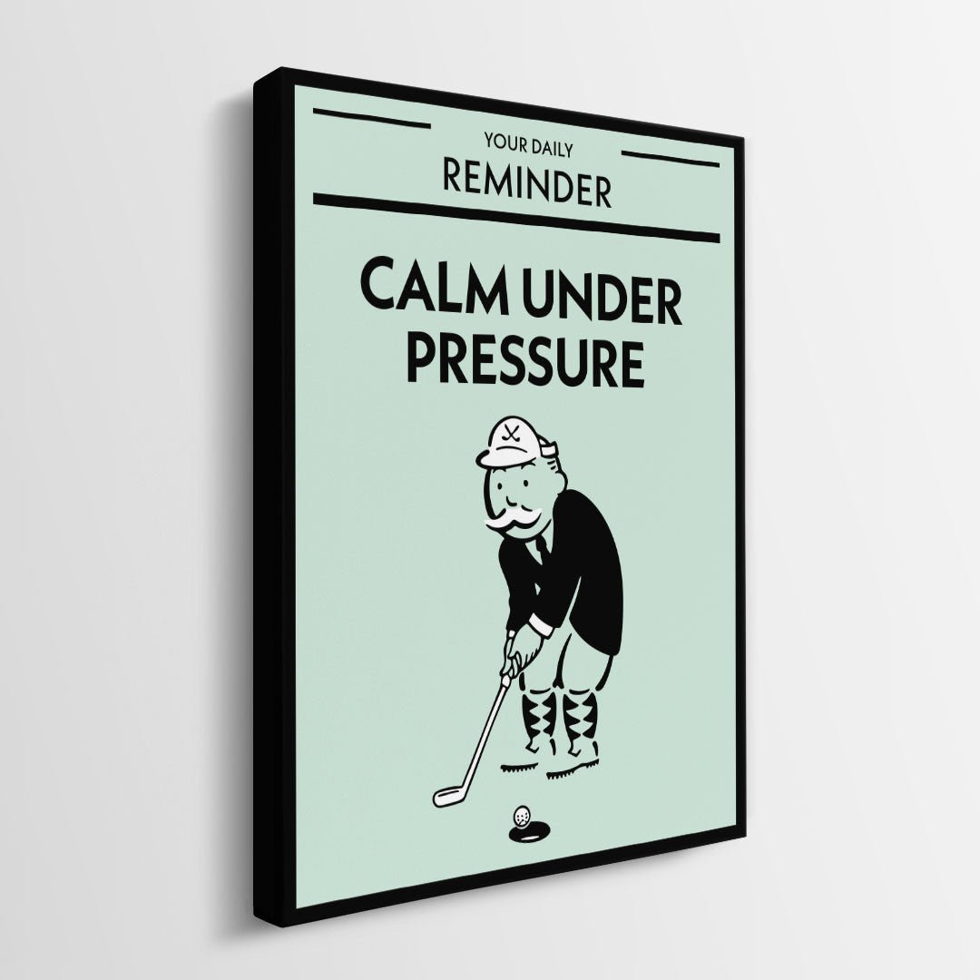 Calm Under Pressure canvas wall art