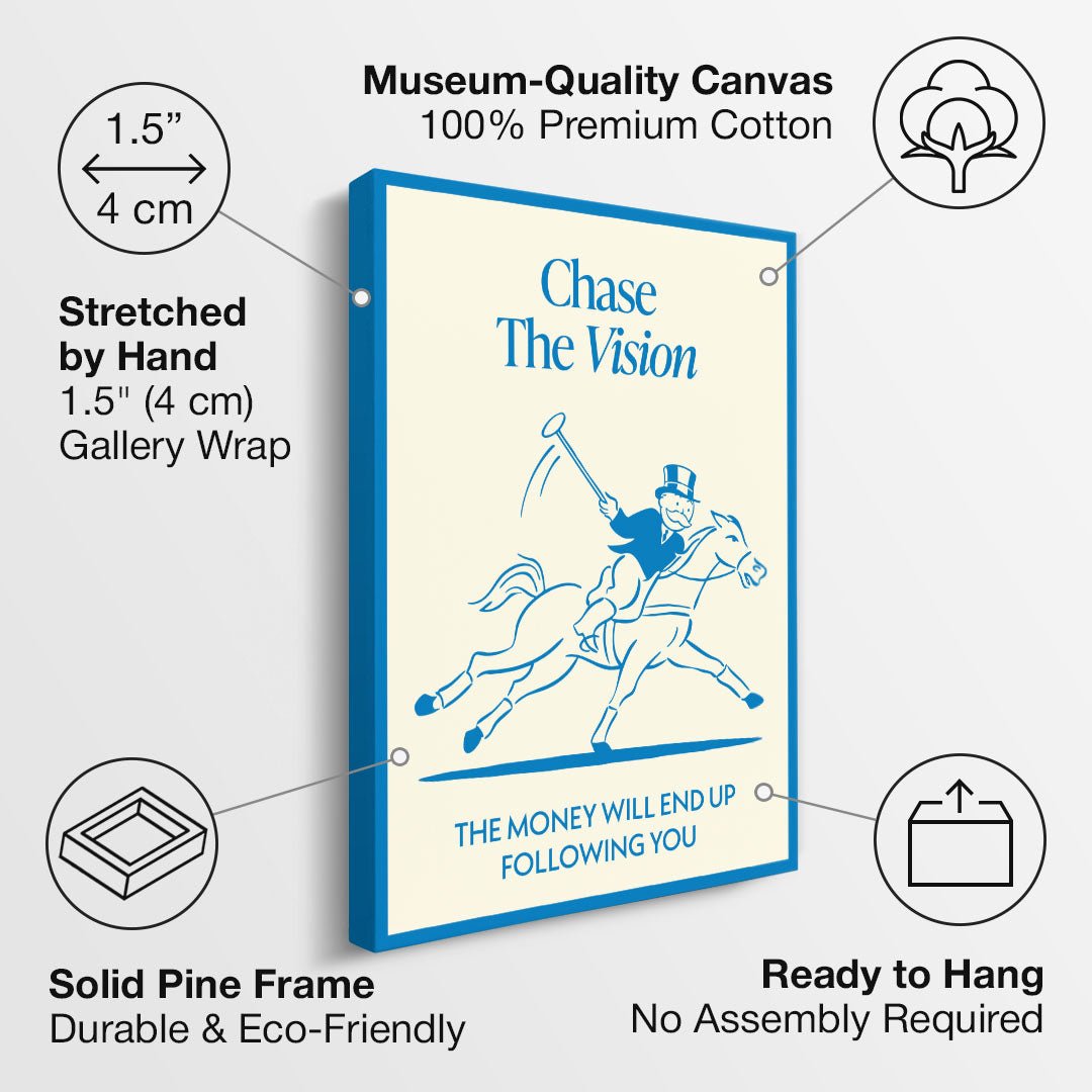 Chase The Vision canvas art