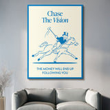 Chase The Vision canvas wall art