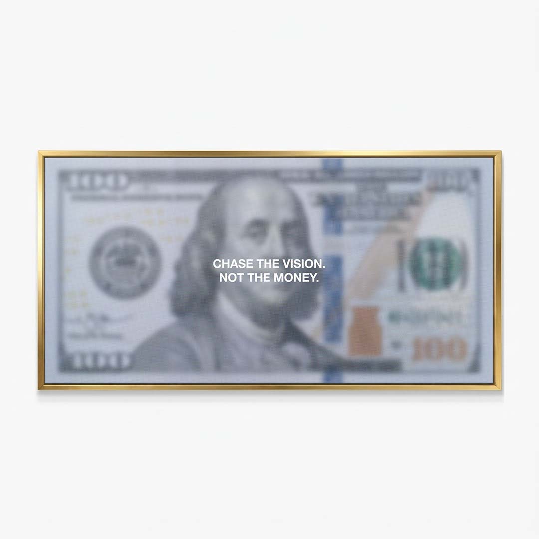 Chase The Vision (Dollar Edition) canvas wall art