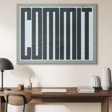 Commit canvas wall art