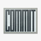 Commit canvas wall art