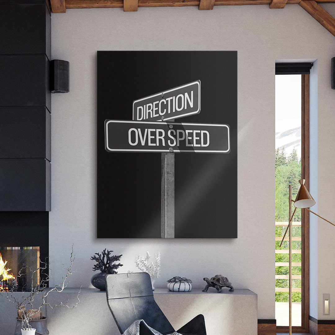 Direction Over Speed Sign canvas wall art