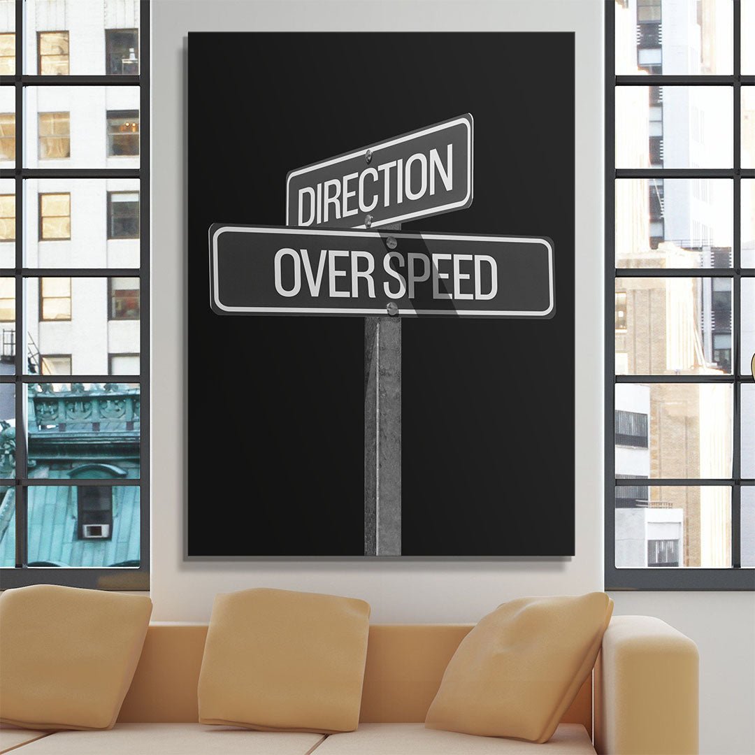 Direction Over Speed Sign canvas wall art
