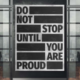 Do Not Stop Until You Are Proud canvas wall art
