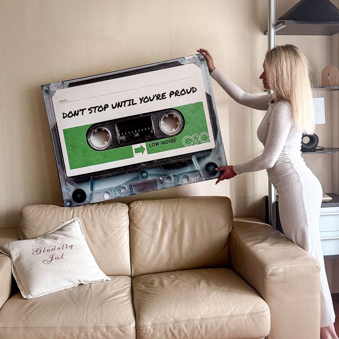 Don't Stop Until You Are Proud canvas art