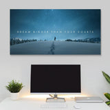 Dream Bigger Than Your Doubts canvas wall art