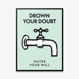 Drown Your Doubt canvas wall art