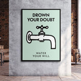 Drown Your Doubt canvas wall art
