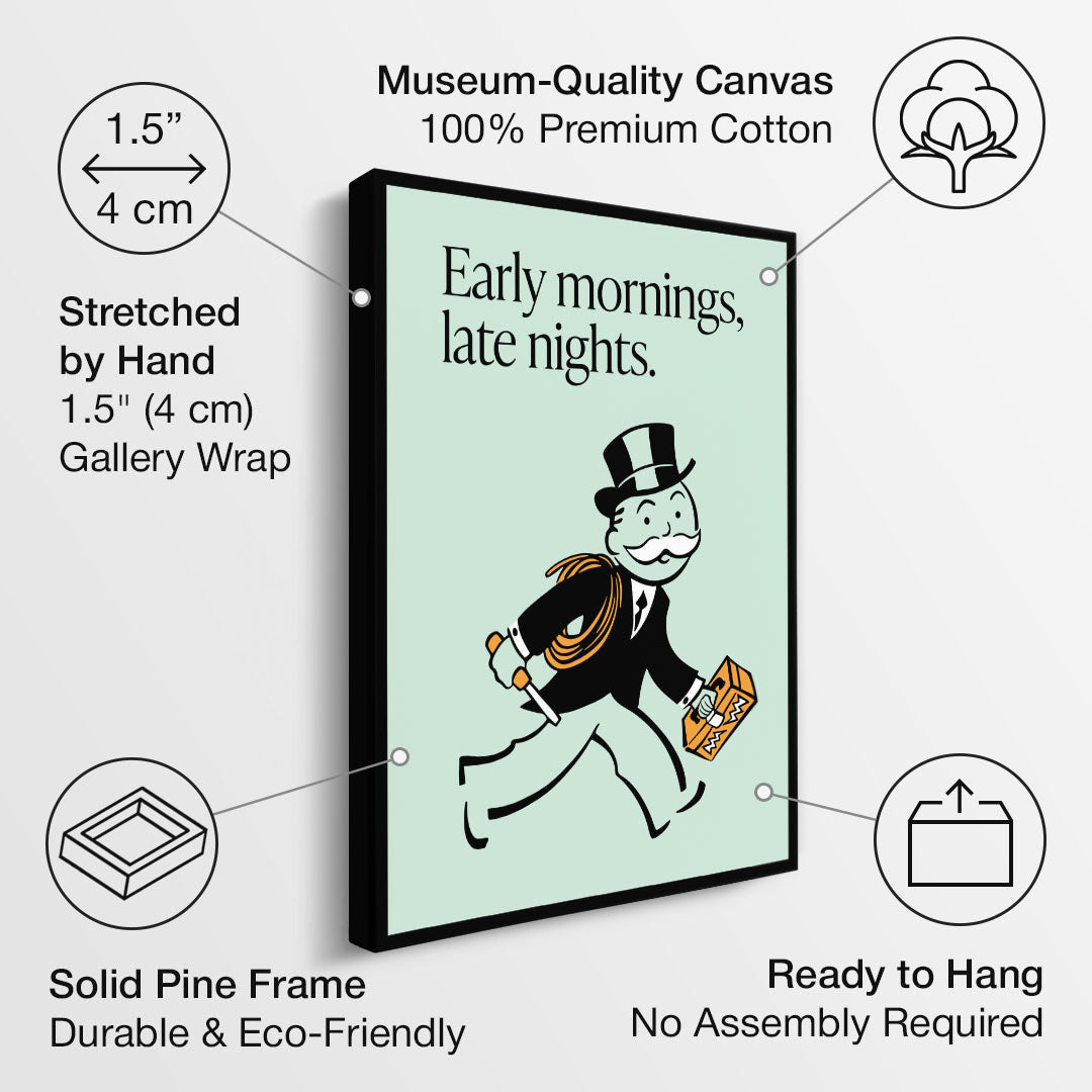 Early Mornings motivational canvas wall art