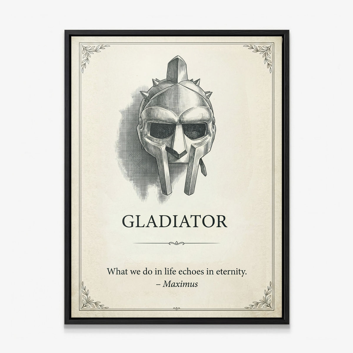 Eternity gladiator quote canvas in a black floating frame