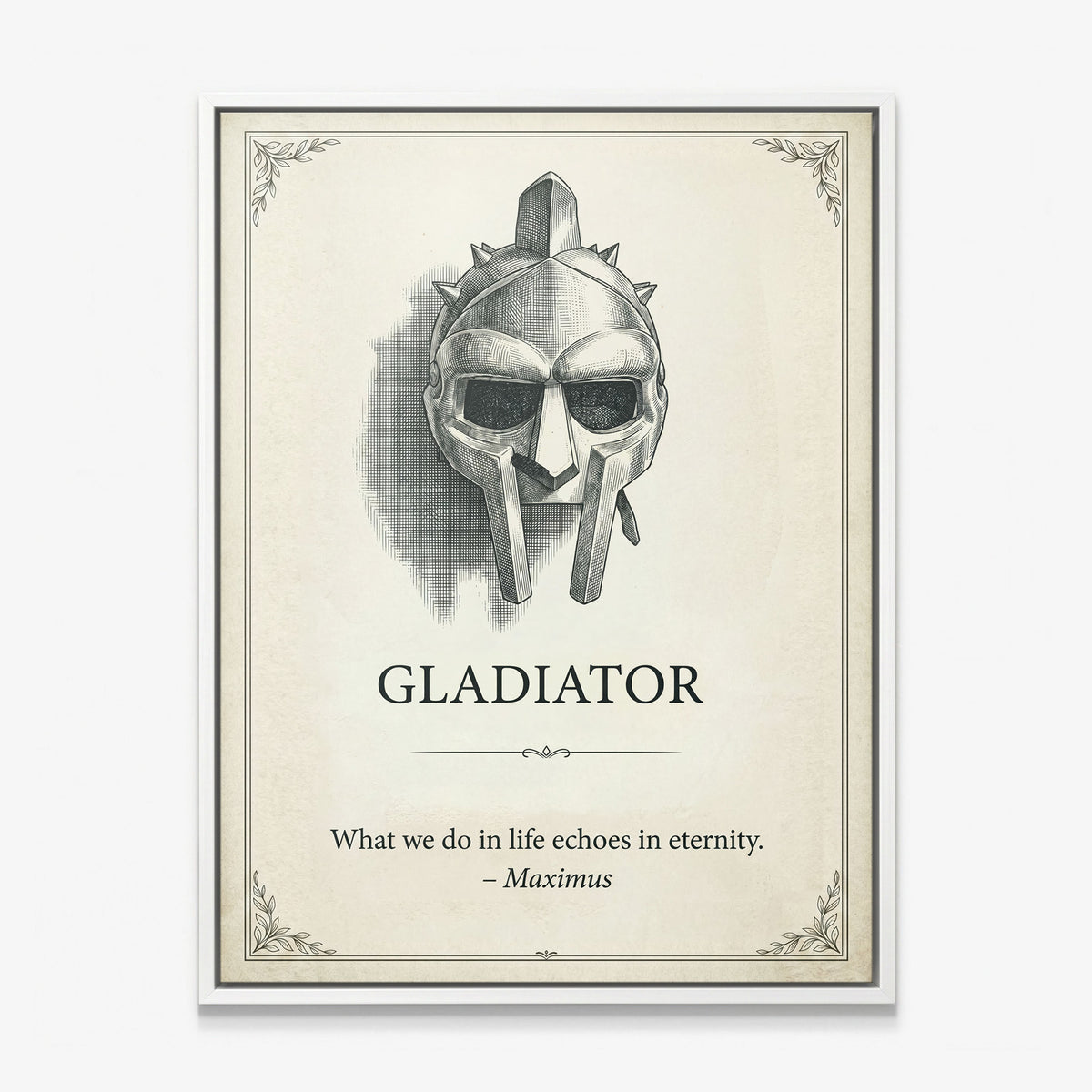 Eternity gladiator quote canvas in a white floating frame