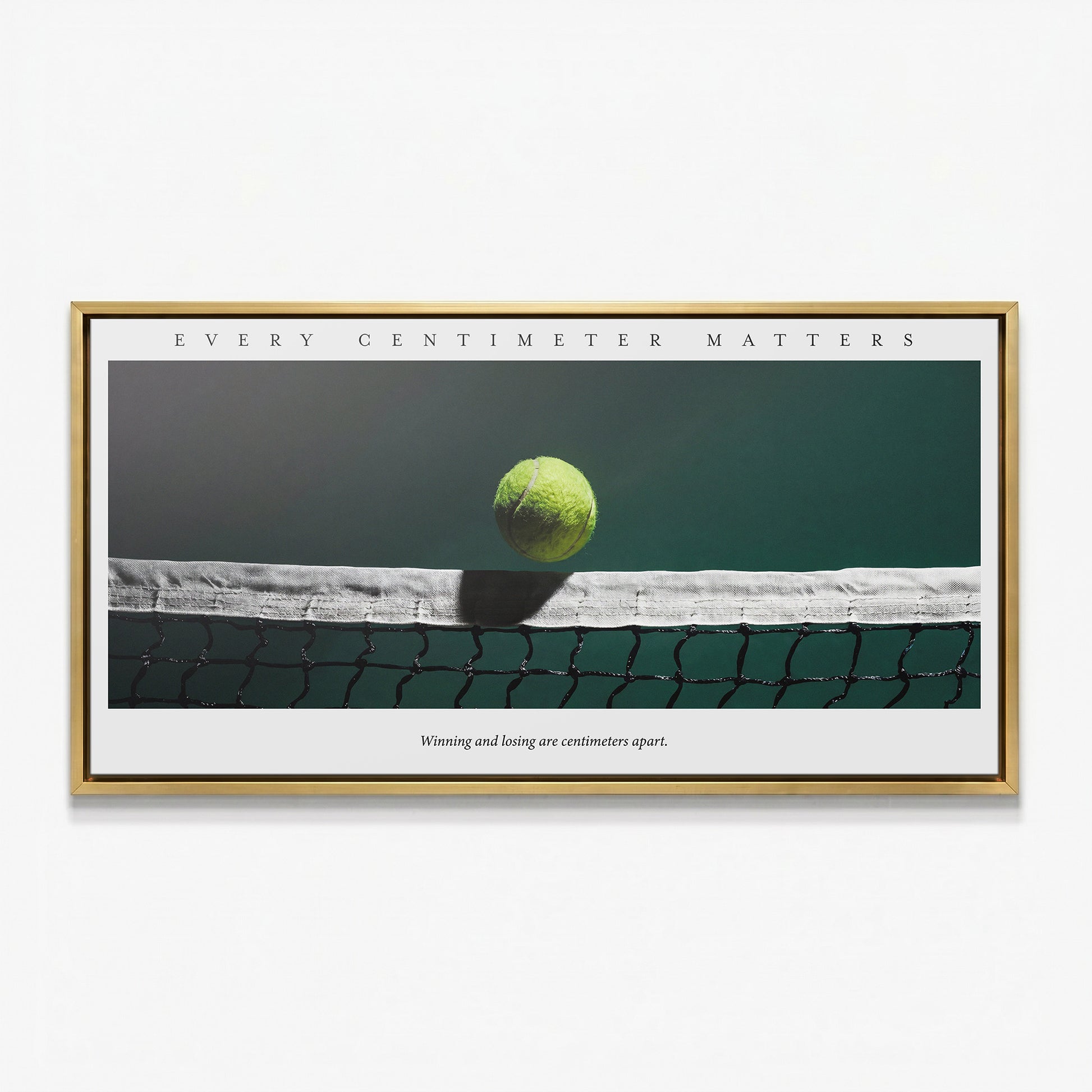 Every Centimeter Matters tennis canvas in a gold floating frame