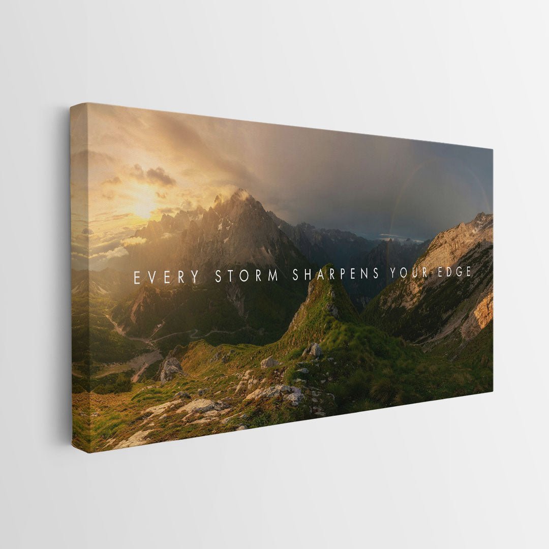 Every Storm Sharpens Your Edge canvas wall art