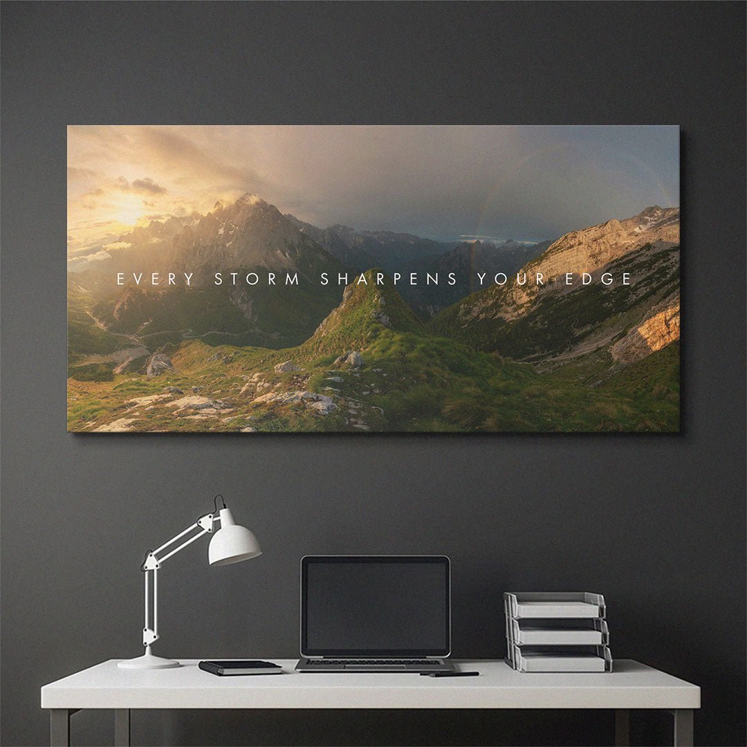 Every Storm Sharpens Your Edge canvas wall art