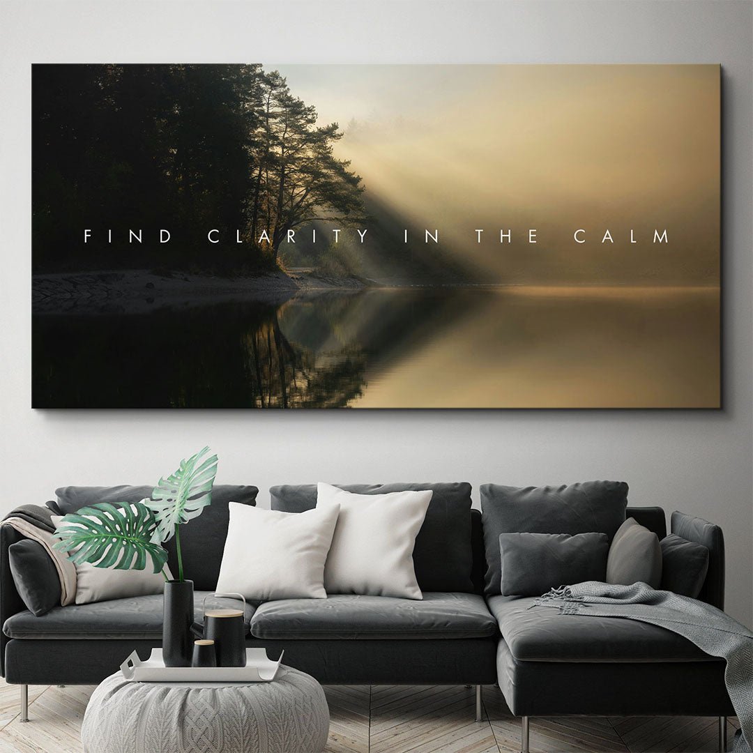 Find Clarity in the Calm motivational canvas wall art