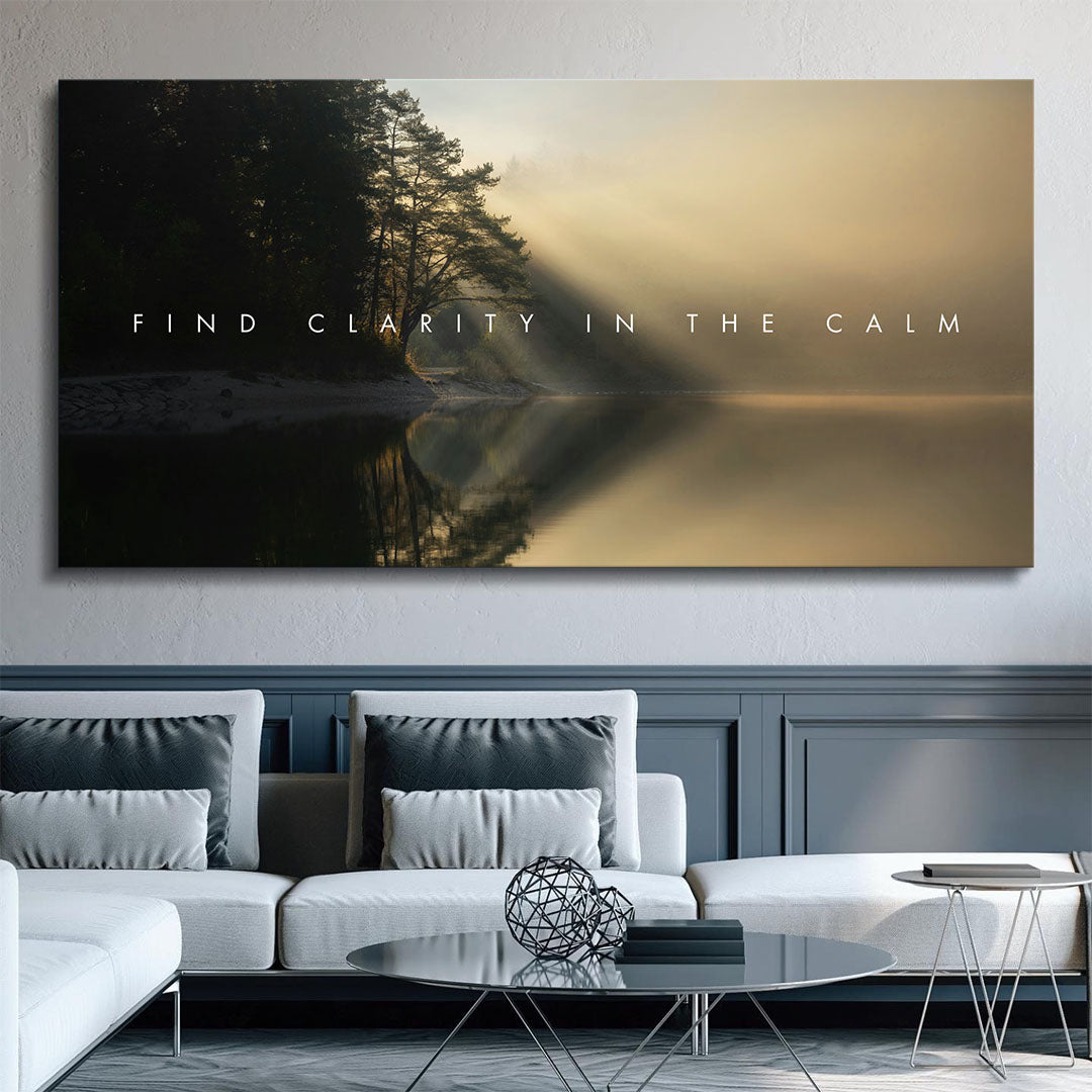 Find Clarity in the Calm motivational canvas wall art