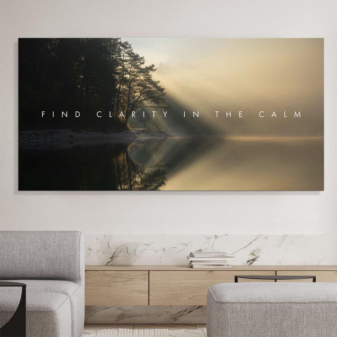 Find Clarity in the Calm motivational canvas wall art