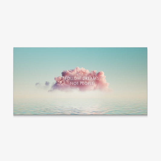 Follow Your Dreams canvas art