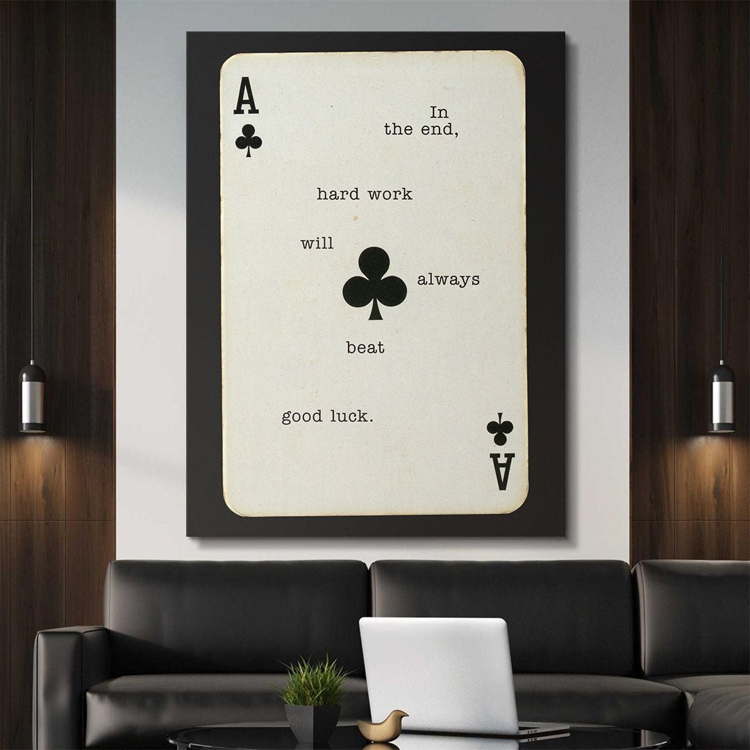 Hard Work Beats Good Luck canvas art