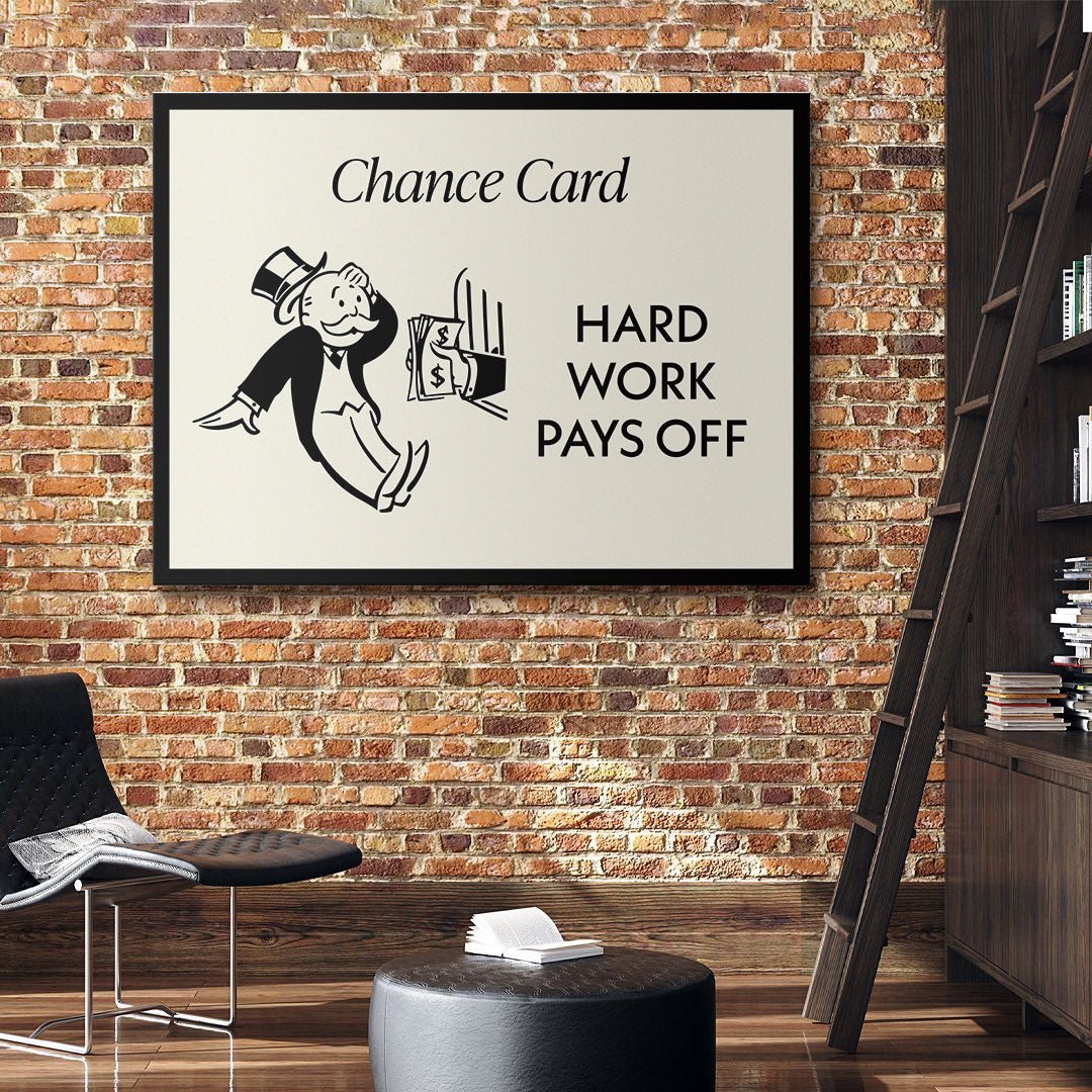 Hard Work Pays Off canvas art