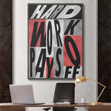 Hard Work Pays Off canvas wall art