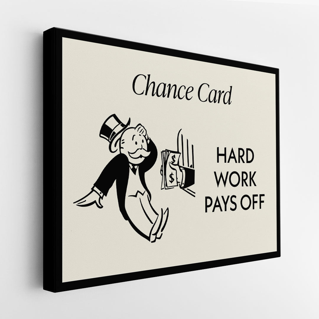 Hard Work Pays Off canvas wall art